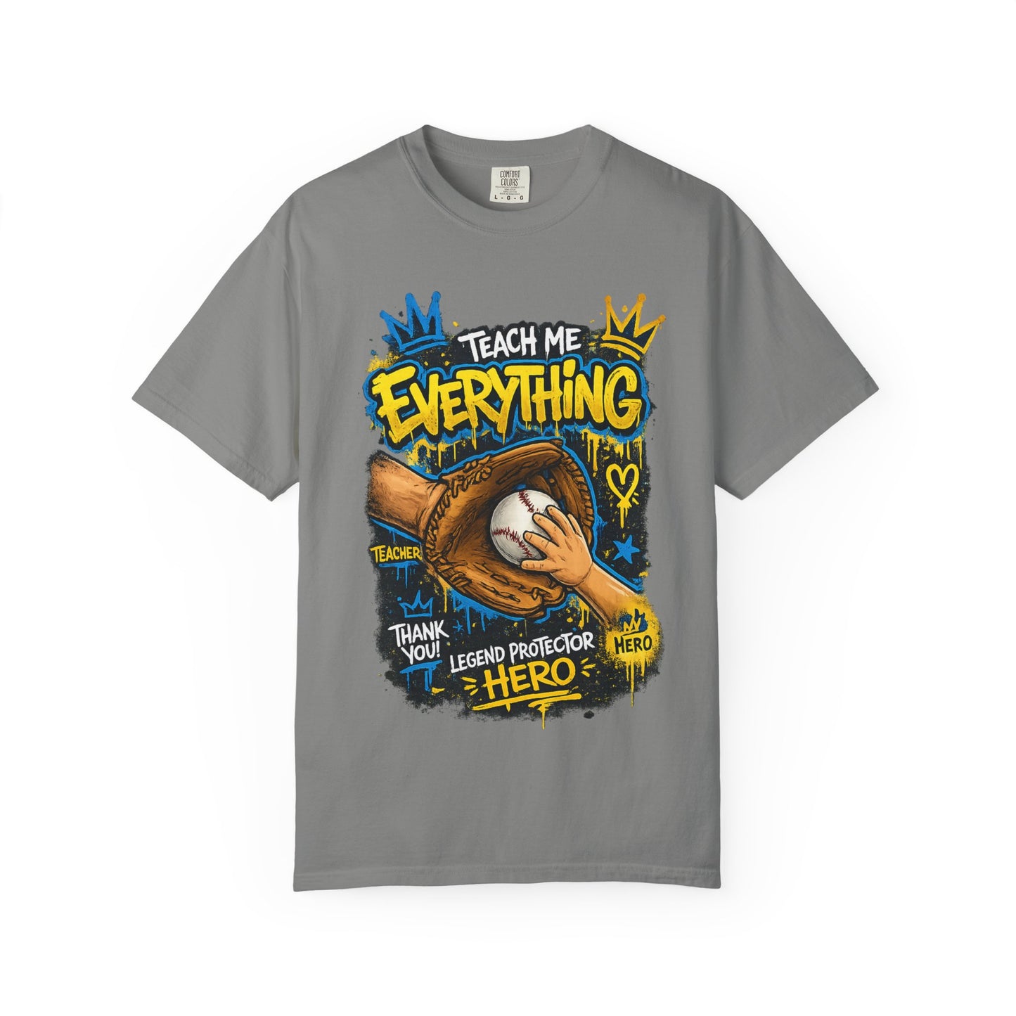 Teach Me Everything baseball glove and ball T-Shirt | Teacher coach appreciation graphic tee