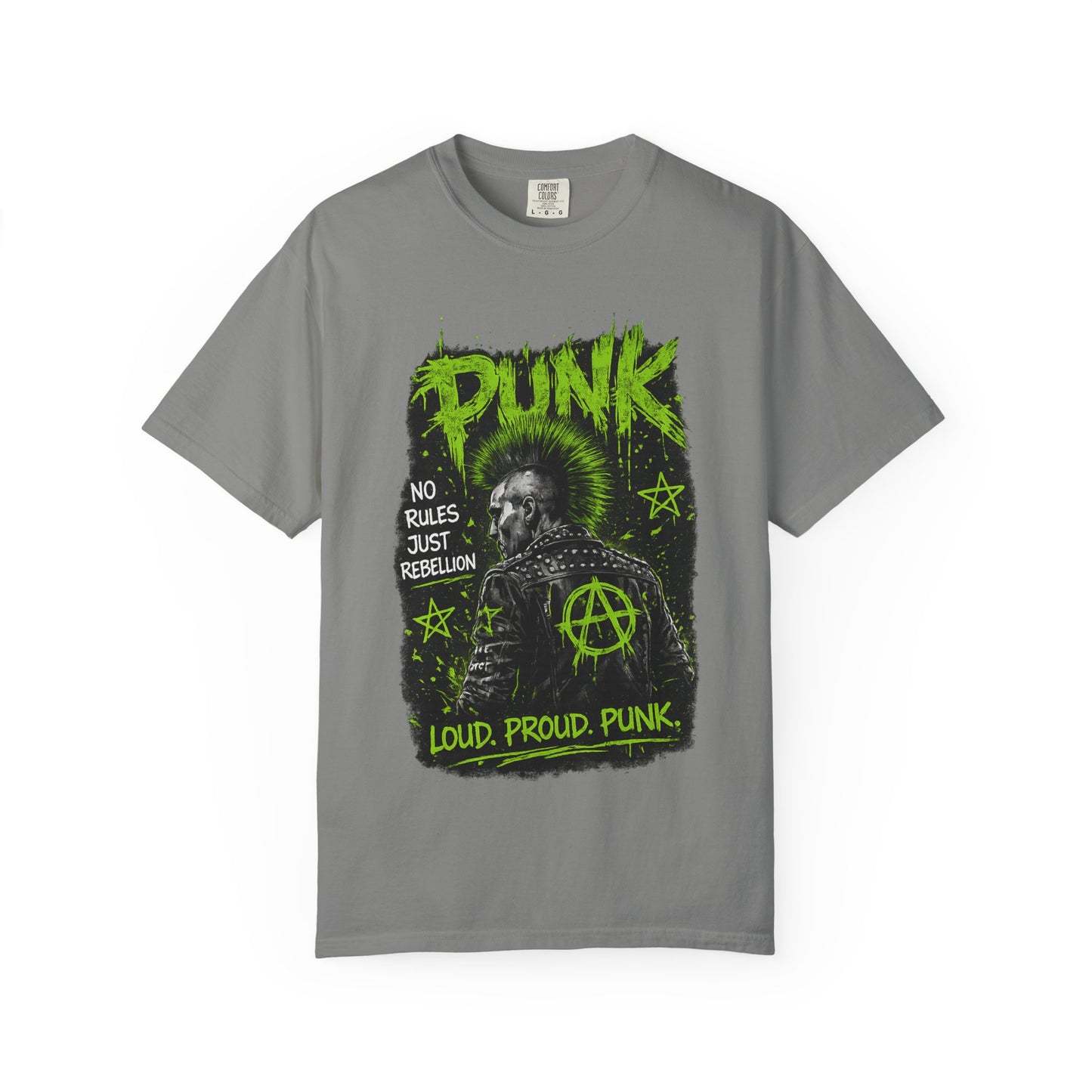 Punk Graphic T-Shirt — "Loud. Proud. Punk." Neon Music Anarchy Tee