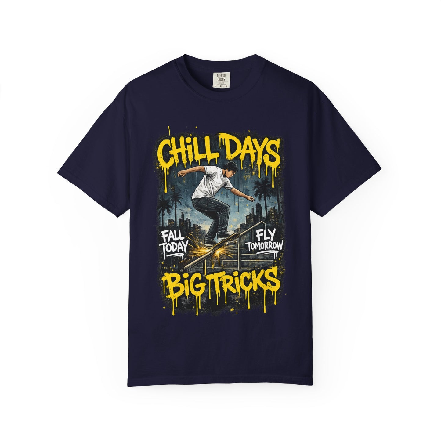 Chill Days Big Tricks Skateboard T‑Shirt