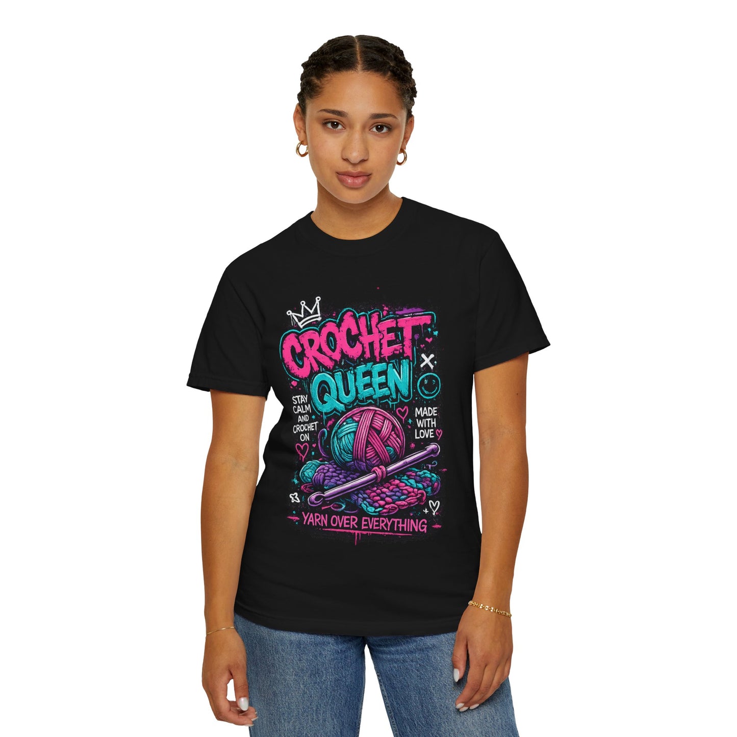 Crochet Queen T-Shirt — Yarn Over Everything Graphic Tee for Crafters