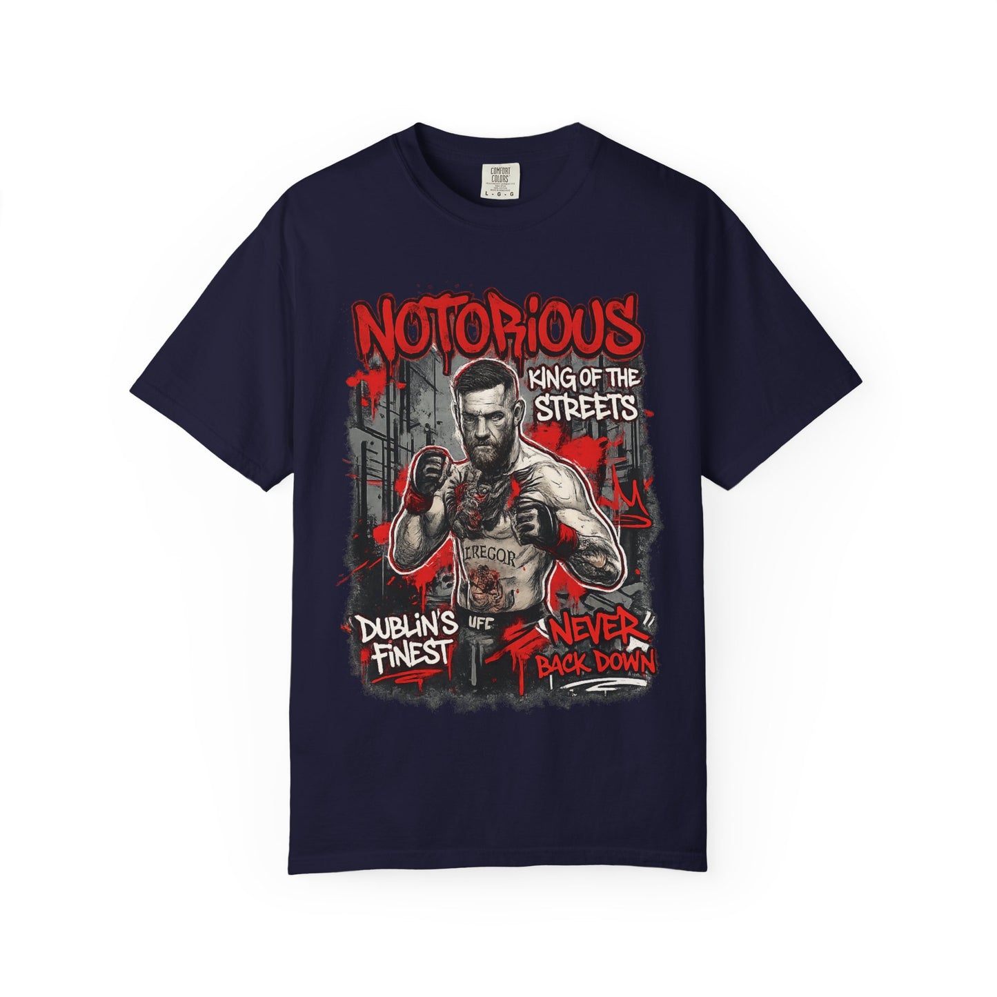 Notorious 'King of the Streets' T-Shirt — Dublin's Finest Boxing Graphic Tee