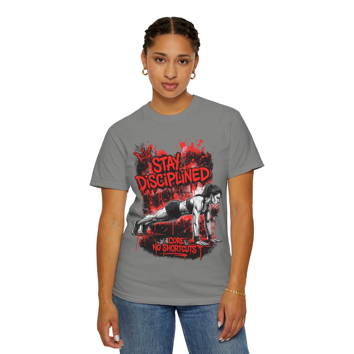 Stay Disciplined Workout T-Shirt — Core No Shortcuts Fitness Tee