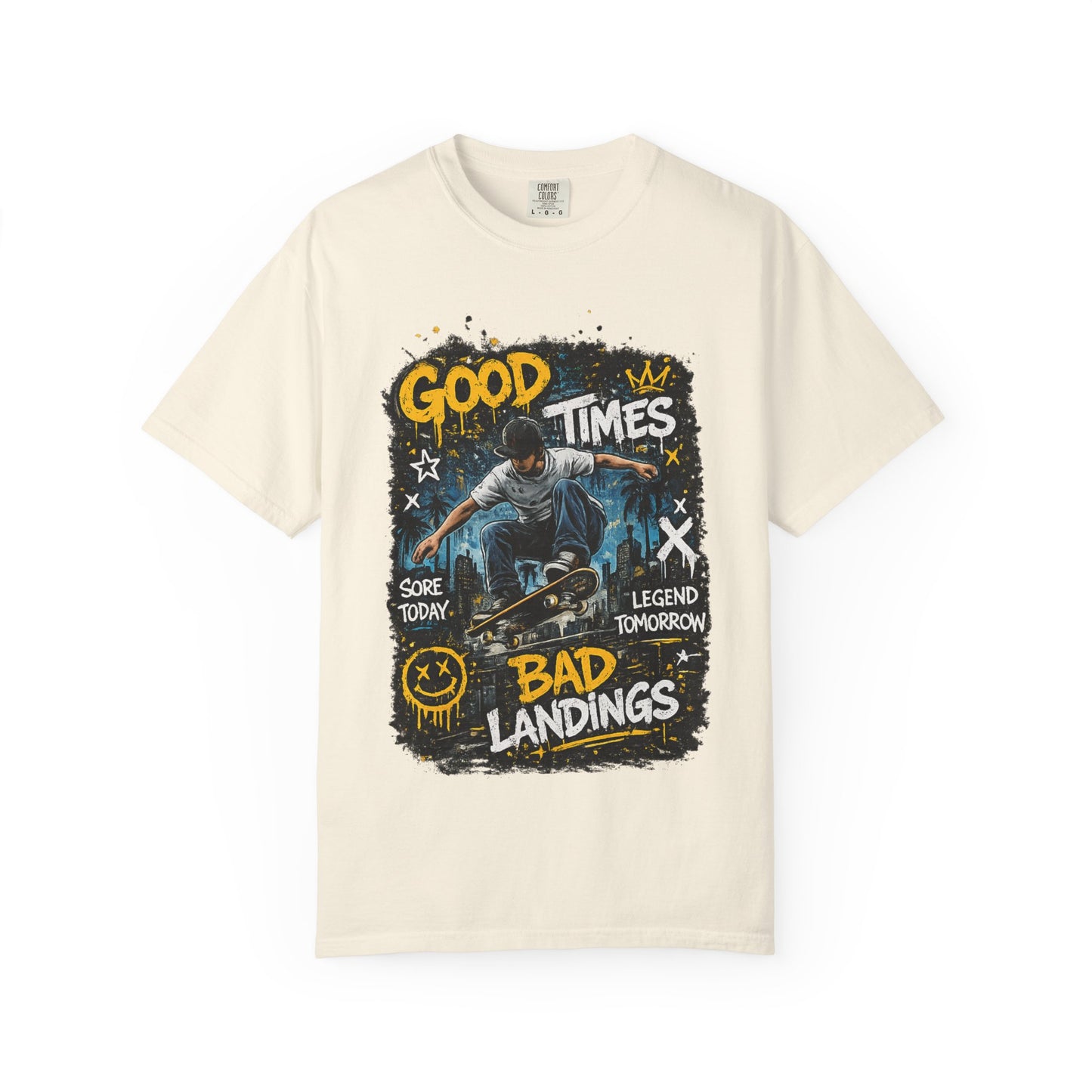 Skateboard T-Shirt — "Good Times, Bad Landings" Graphic Tee