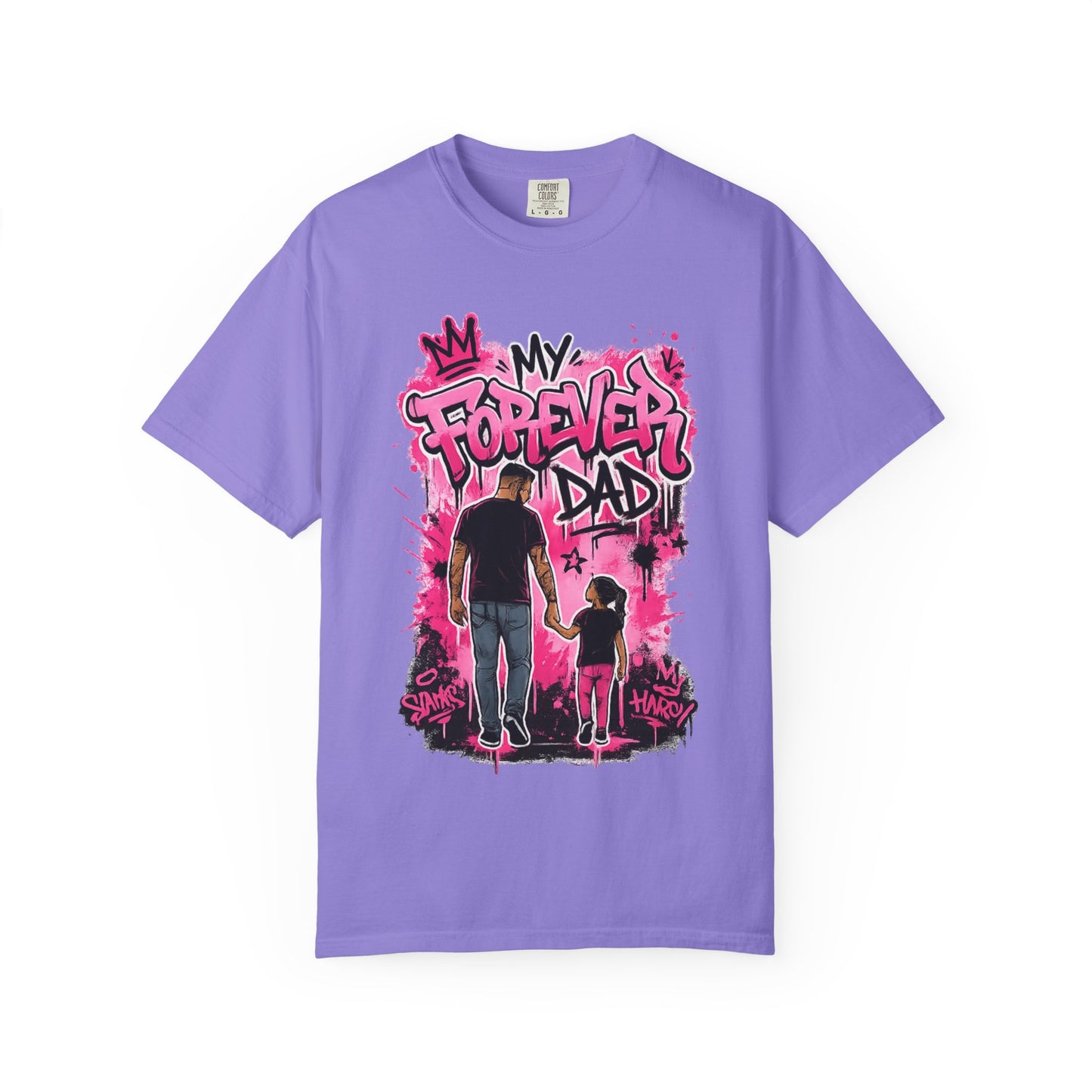 My Forever Dad graffiti father daughter T-Shirt | silhouette, pink spraypaint