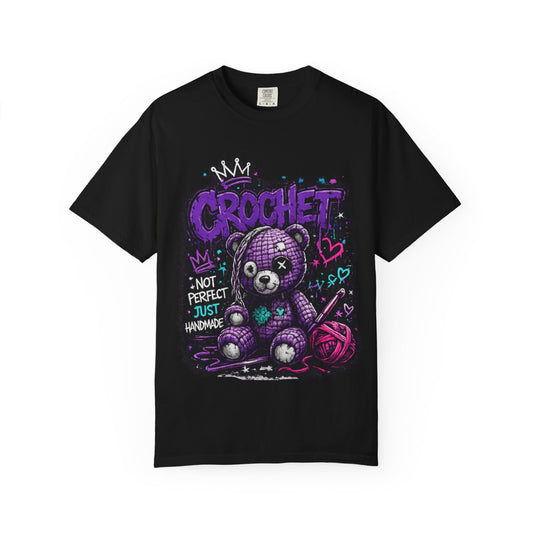 Crochet Teddy T-Shirt — "Not Perfect Just Handmade" Graphic Tee