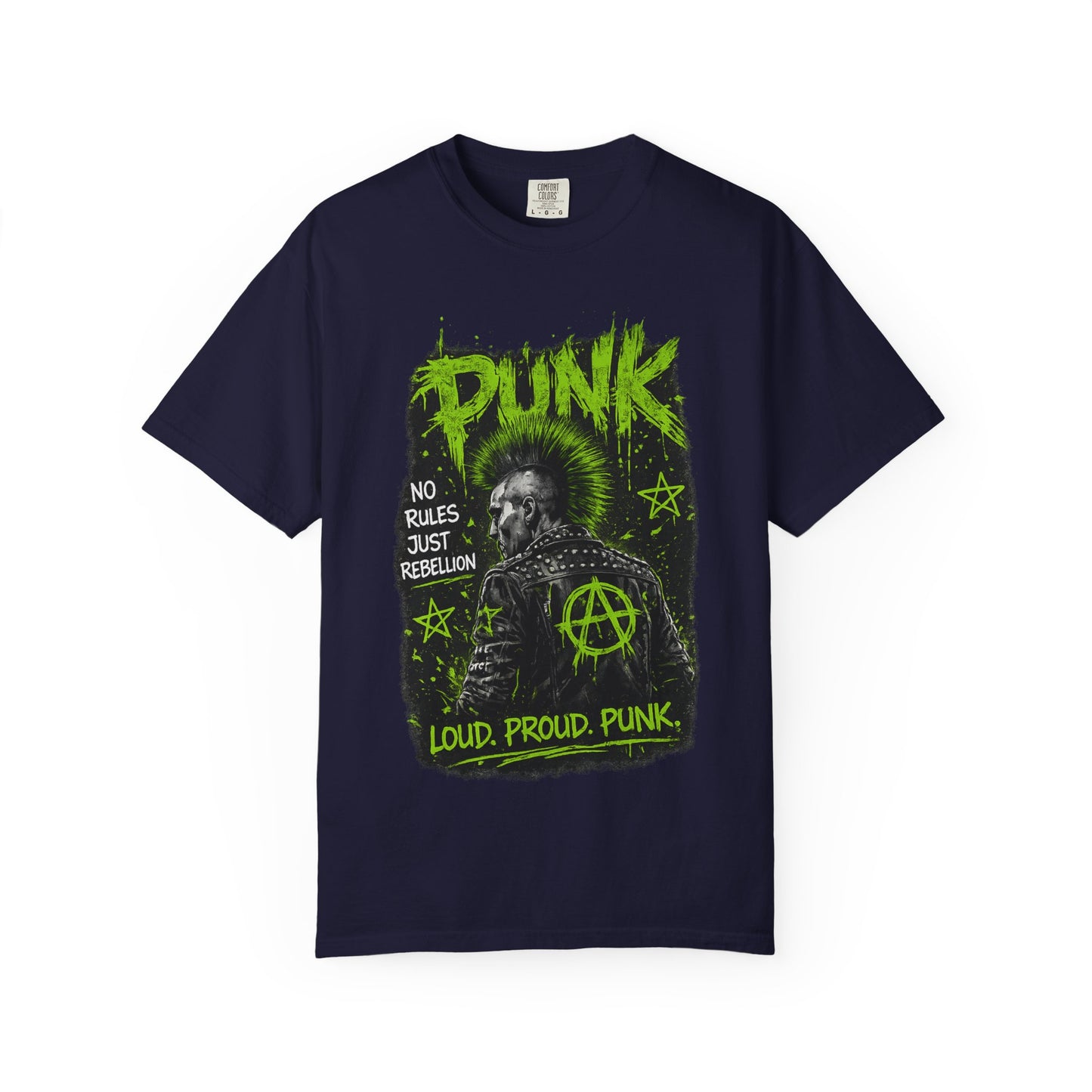 Punk Graphic T-Shirt — "Loud. Proud. Punk." Neon Music Anarchy Tee