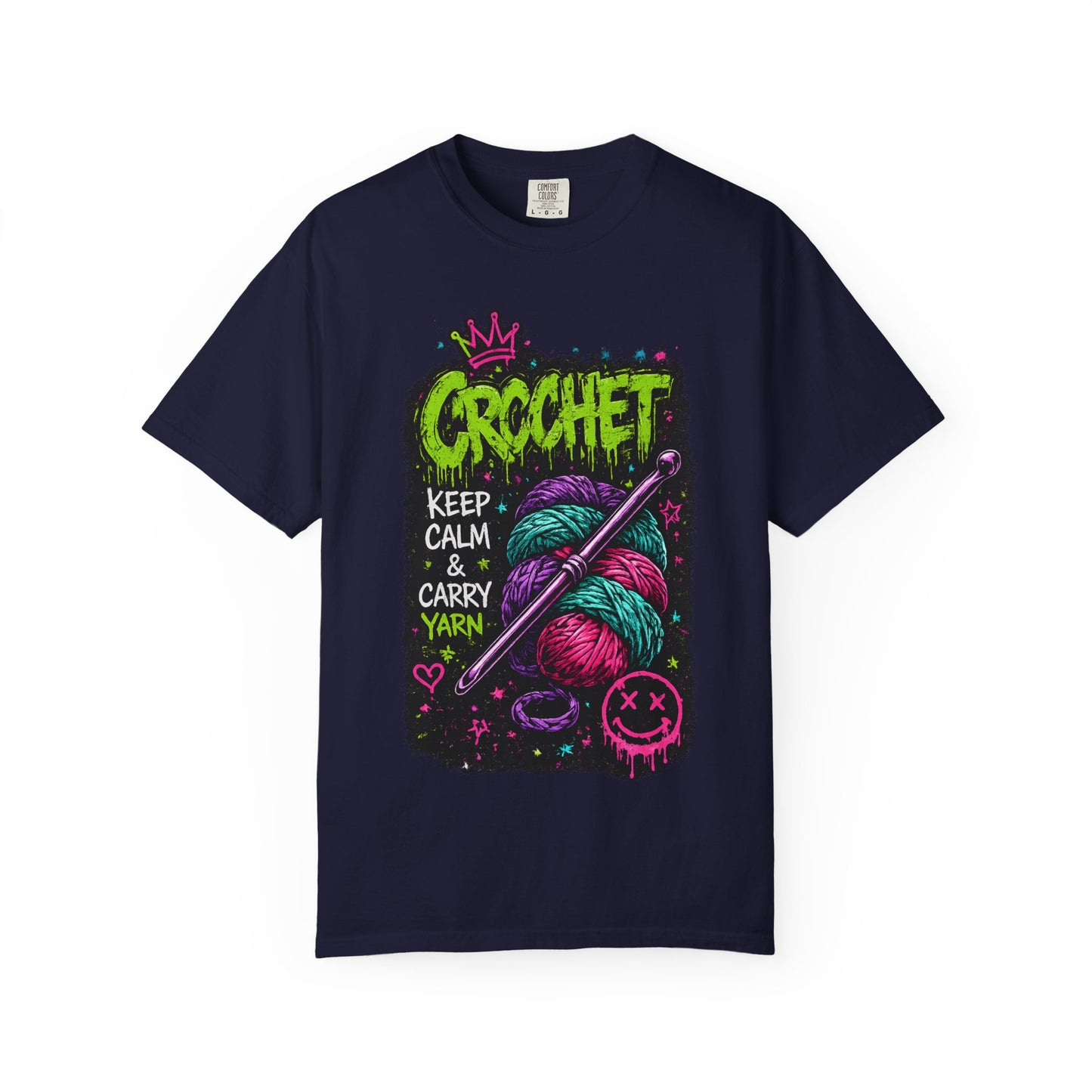 Crochet Keep Calm T-Shirt — Neon Yarn Graphic Tee for Crafters