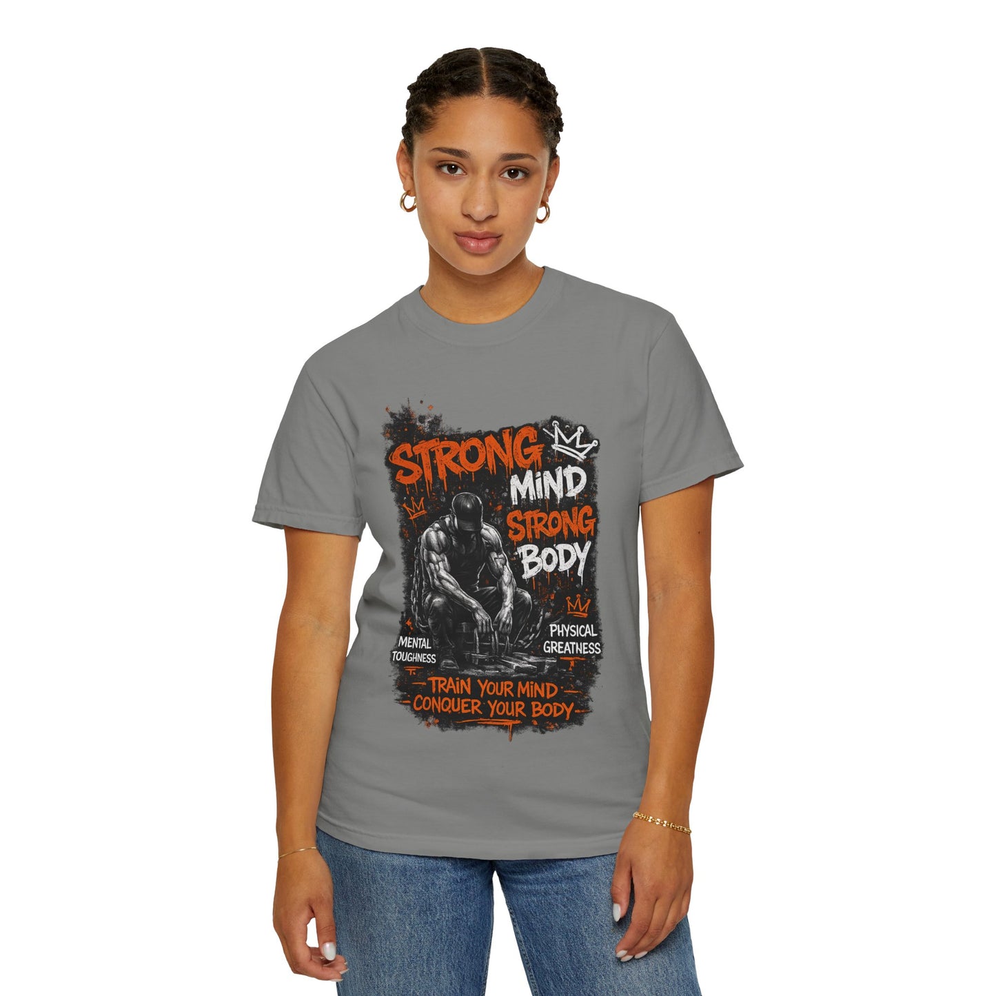 Strong Mind Strong Body T-Shirt – Train Your Mind, Conquer Your Body Gym Tee
