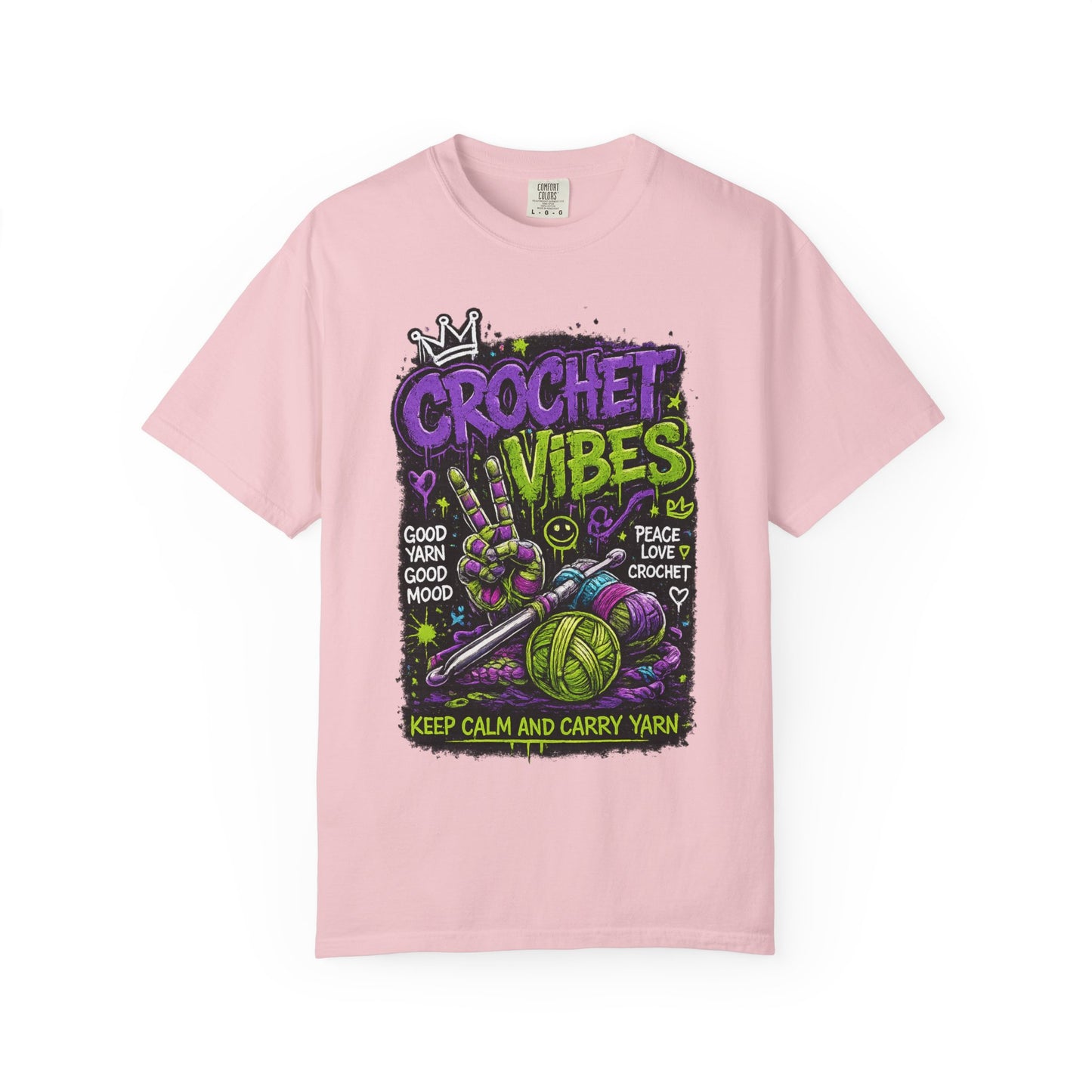 Crochet Vibes T-Shirt — Keep Calm and Carry Yarn Graphic Tee
