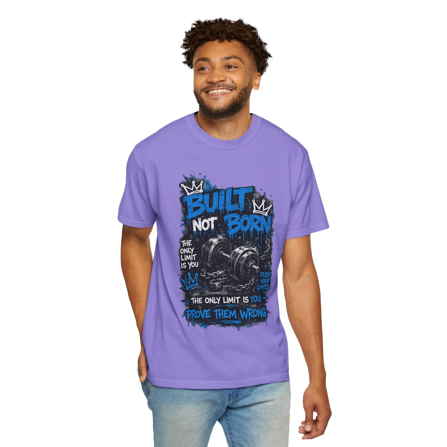 Built Not Born Gym T-Shirt — 'Built Not Born' Motivational Workout Tee