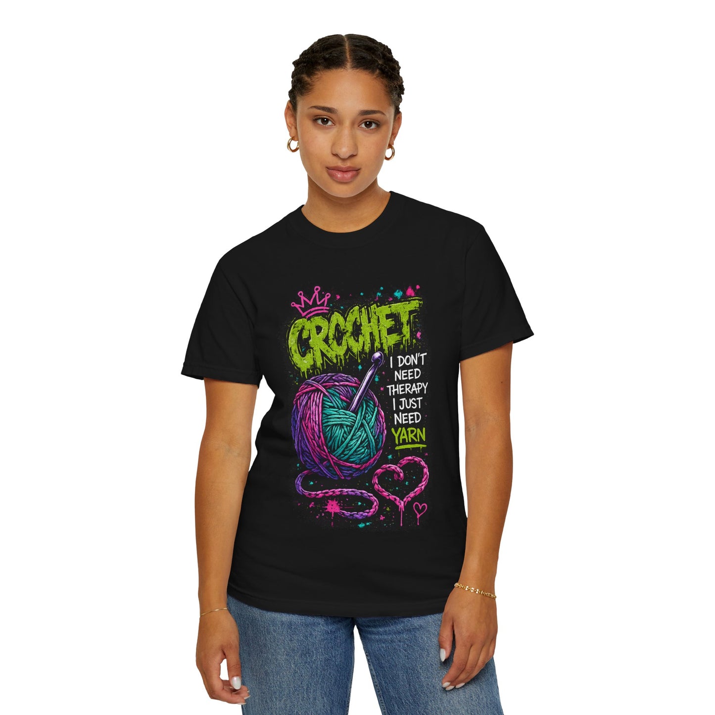 Crochet Yarn T-Shirt — "I Don't Need Therapy I Just Need Yarn" Graphic Tee