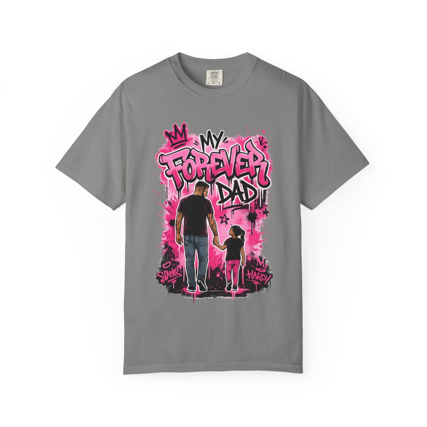 My Forever Dad graffiti father daughter T-Shirt | silhouette, pink spraypaint