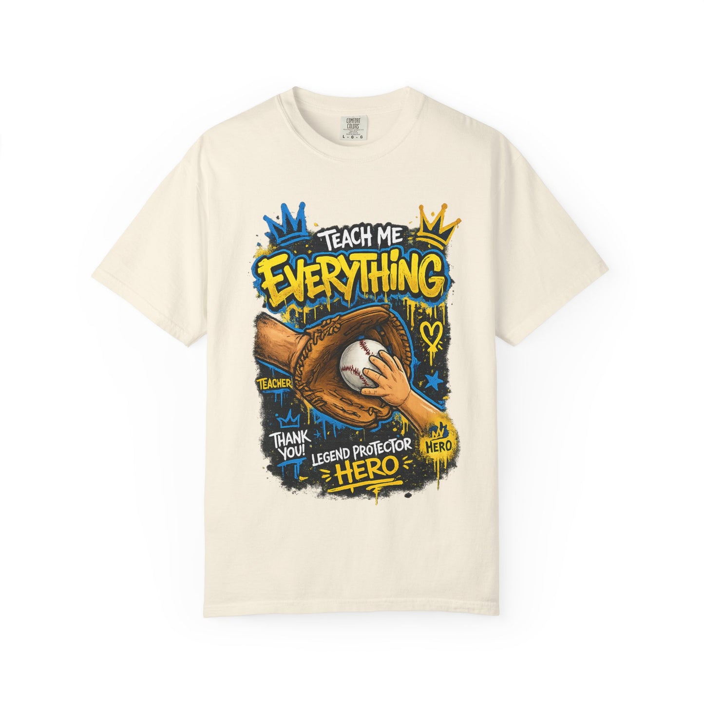 Teach Me Everything baseball glove and ball T-Shirt | Teacher coach appreciation graphic tee