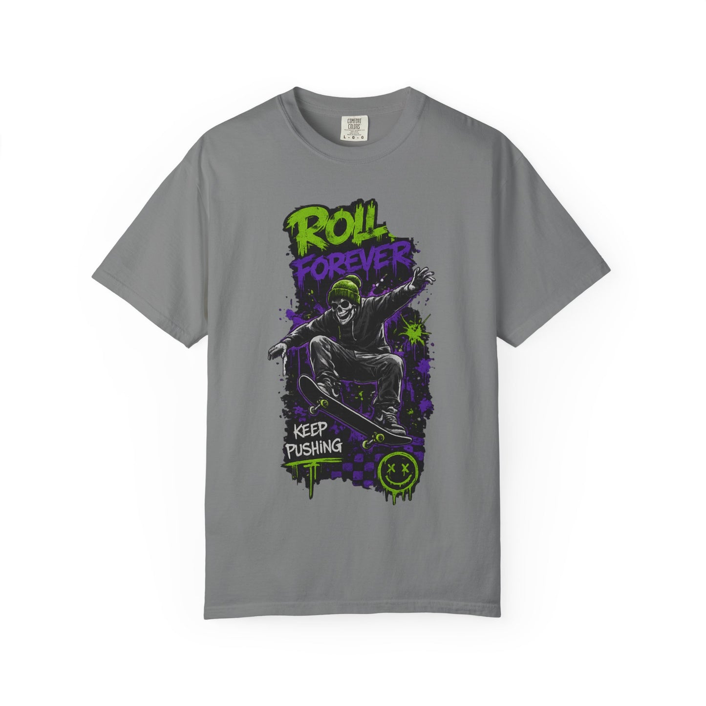 Skateboard T-Shirt — "Roll Forever / Keep Pushing" Graphic Tee