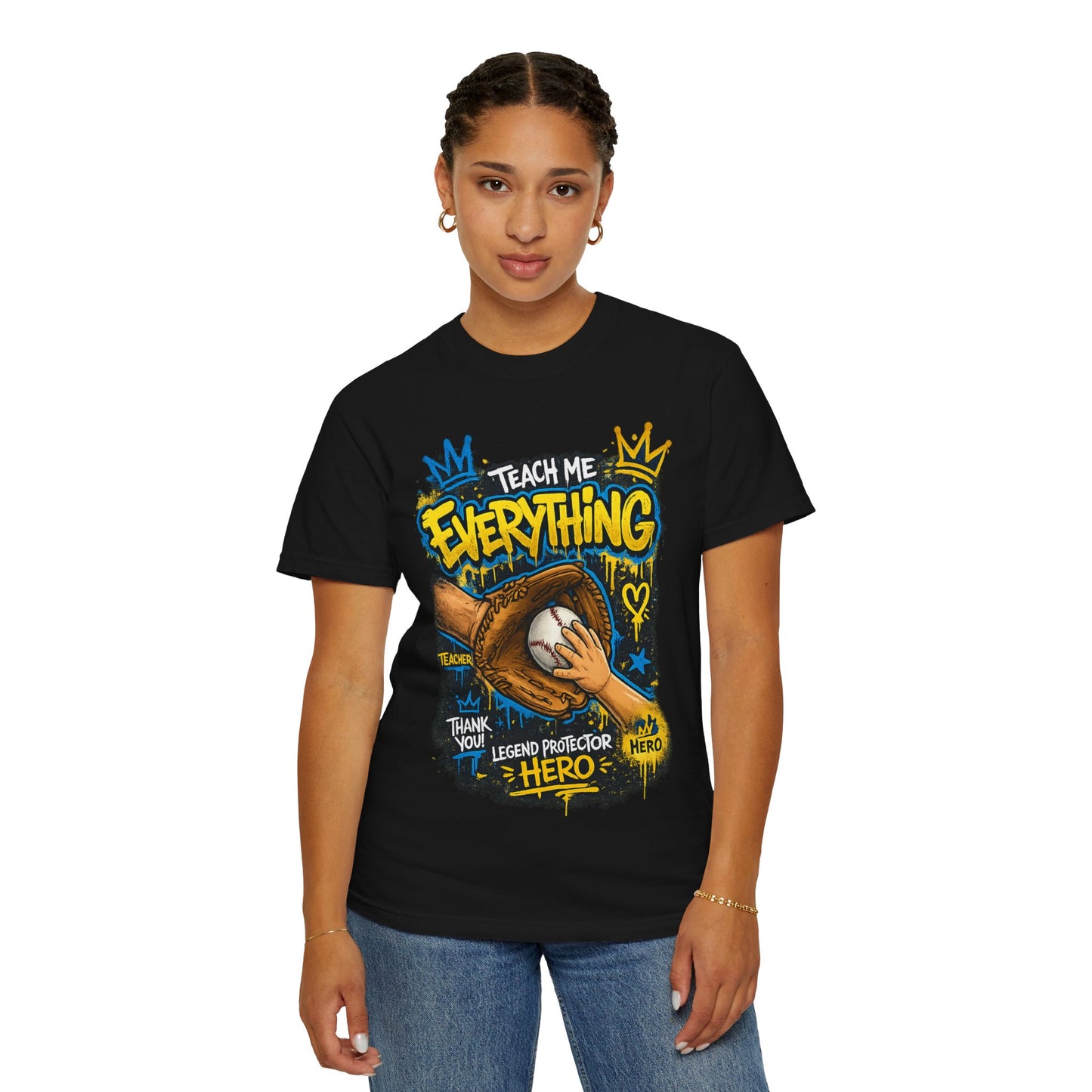 Teach Me Everything baseball glove and ball T-Shirt | Teacher coach appreciation graphic tee