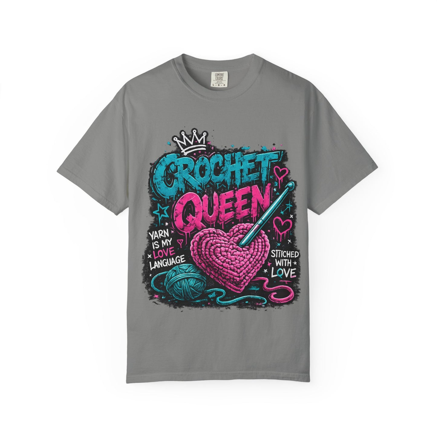 Crochet Queen T-Shirt — 'Yarn is My Love Language' Graphic Tee for Crafters