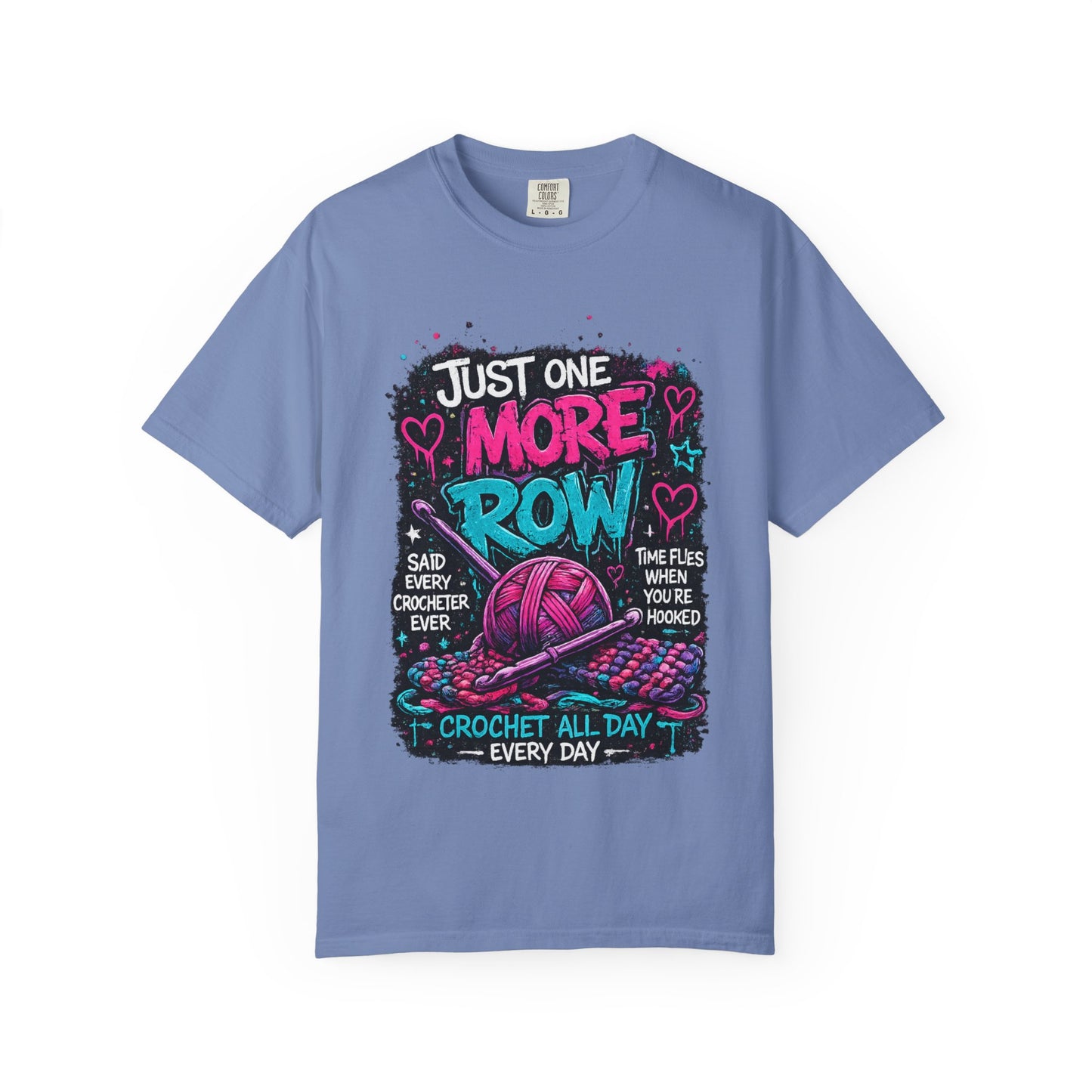 Crochet T‑Shirt — "Just One More Row" Yarn Lover Tee