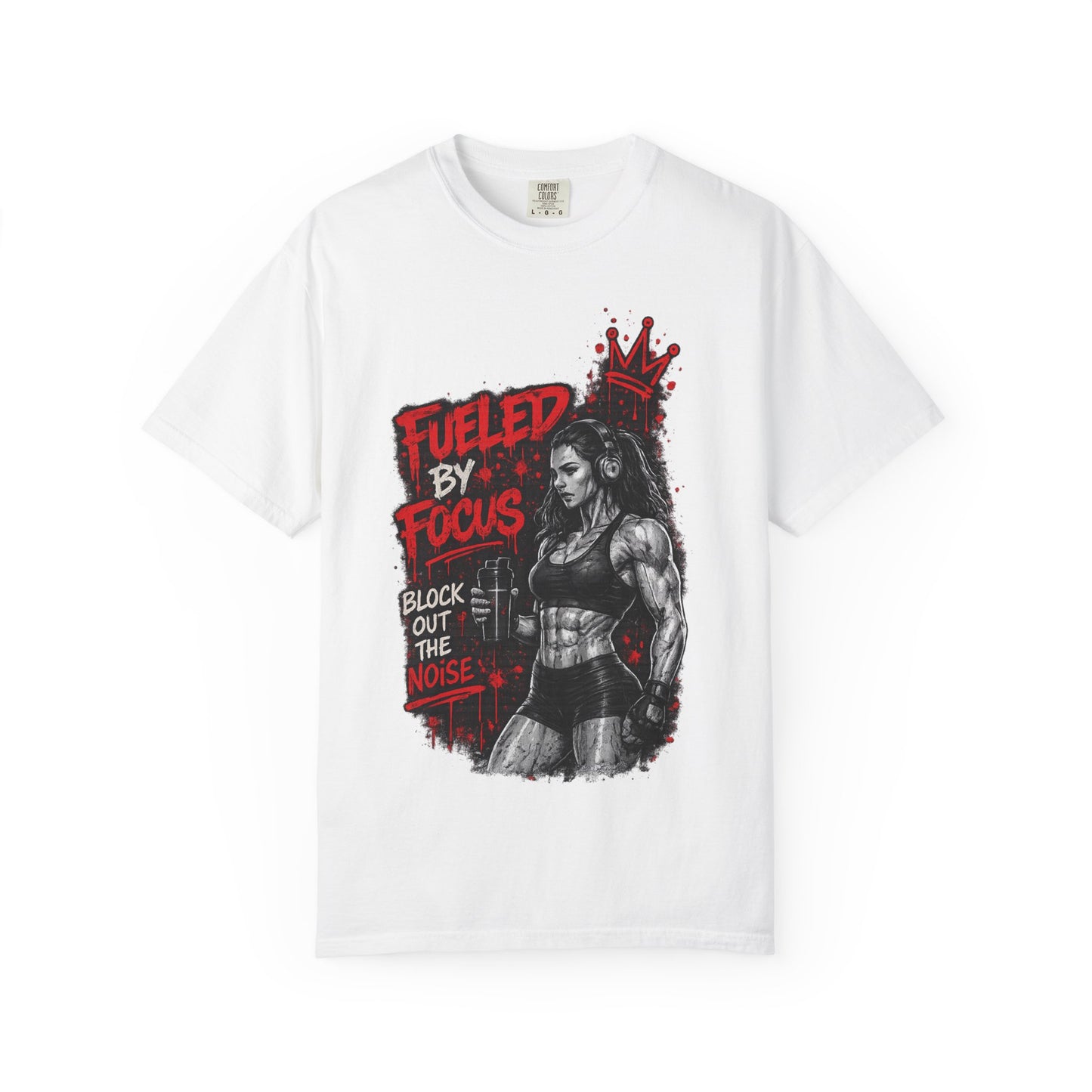 Fueled by Focus T-Shirt — Women’s Fitness Graphic Tee ("Block Out the Noise")