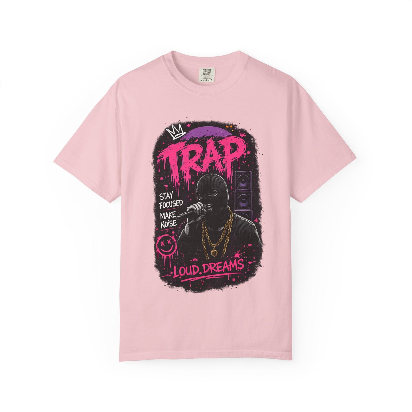 Trap Music T-Shirt — "Stay Focused Make Noise" Loud Dreams Graphic Tee