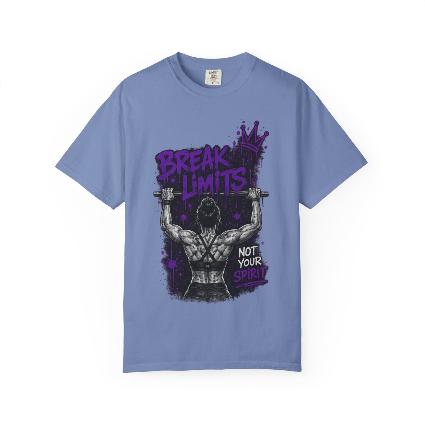 Break Limits Weightlifting T-Shirt – "Not Your Spirit" Gym Tee